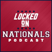 Locked On Nationals - Daily Podcast On The Washington Nationals - Locked On Podcast Network, Ryan Clary