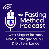 The Fasting Method Podcast - The Fasting Method