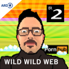 Wild Wild Web - Der Pornhub Effekt - Bayerischer Rundfunk