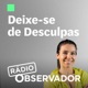 Deixe-se de Desculpas