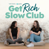 Get Rich Slow Club - Get Rich Slow Club