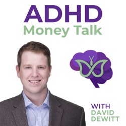 Mastering Career and Finances with ADHD: Insights and Strategies from Shell Mendelson