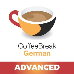 Coffee Break German Advanced podcast