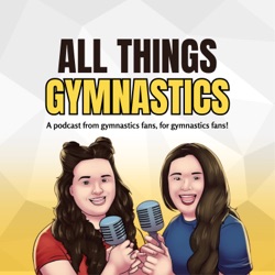 All Things Gymnastics Podcast 