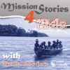 Mission Stories for Kids with Uncle Gordon artwork