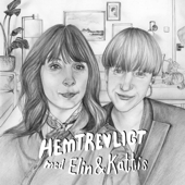 Hemtrevligt - Elin och Kattis