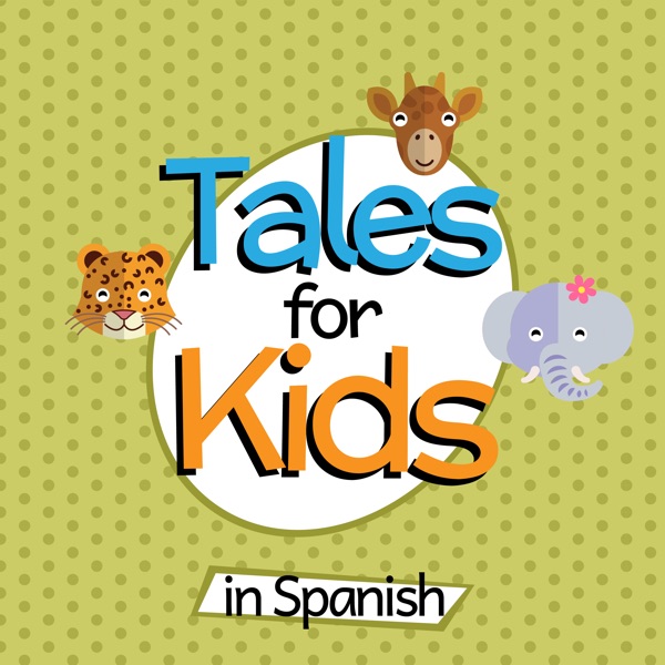 Tales for Kids in Spanish Artwork