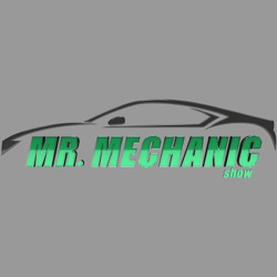 Mr. Mechanic Show - May 18, 2024