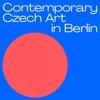 Contemporary Czech Art in Berlin