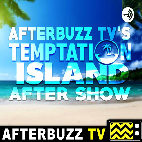 The Temptation Island Podcast