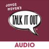 Joyce Meyer's Talk It Out Podcast - Joyce Meyer