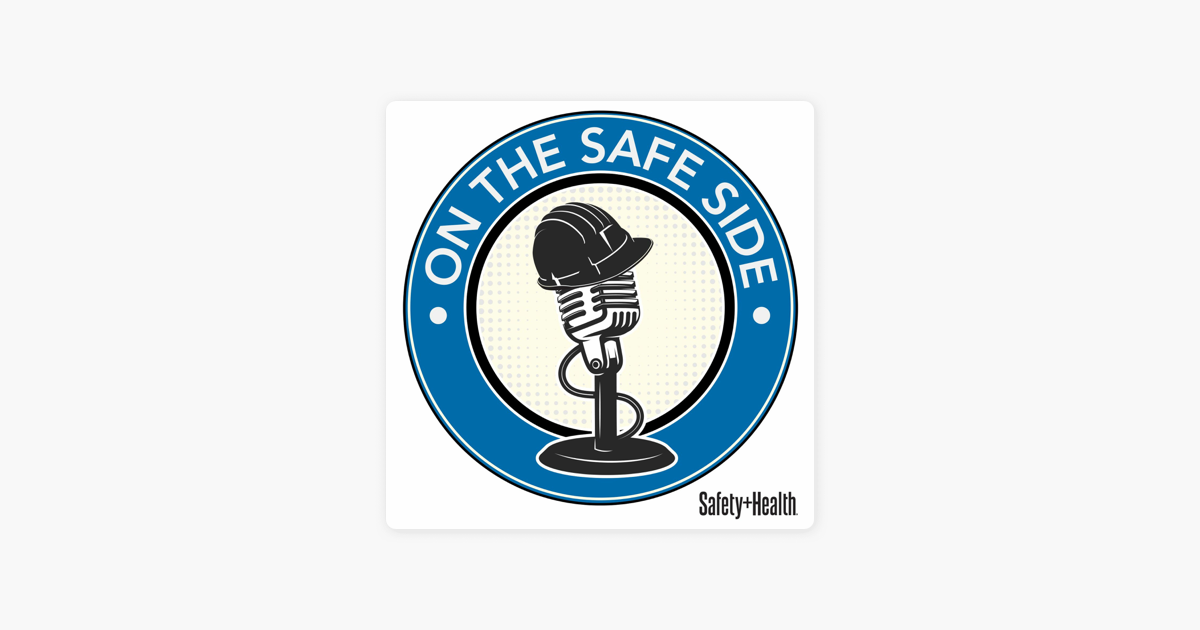 on-the-safe-side-on-the-safe-side-podcast-2023-national-safety-month