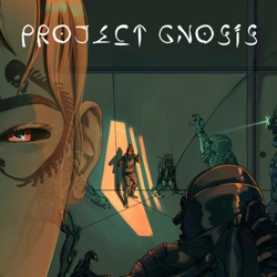 PROJECT GNOSIS Chapter 3: Maneater