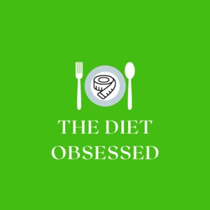 The Diet Obsessed