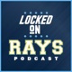Big Test Against the Baltimore Orioles | Locked On Rays