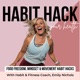 HABIT HACK: Find Yourself Spiraling with Negative Self Talk?  3 Steps to Break the Loop!