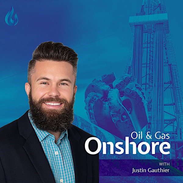 Oil and Gas Onshore Podcast