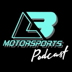 LB Motorsports Podcast Episode 7: 22 Years As A Shop Owner With Justin of Outlaw Offroad TX