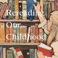Rereading Our Childhood podcast