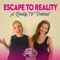 Escape to Reality: a Reality TV Podcast