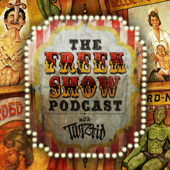 The Freek Show Podcast with Twiztid - Twiztid & Sound Talent Media
