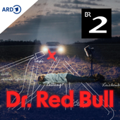 Dr. Red Bull - Ein rätselhafter Todesfall und die dunkle Seite des Spitzensports - Bayerischer Rundfunk