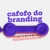 Cafofo do Branding - Cafofo do Branding