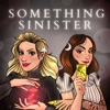 Something Sinister Podcast artwork