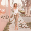 And She Rises… - Amanda Frances