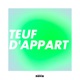 Teuf d’appart