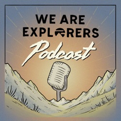 #2.13 Why I Started We Are Explorers (After Riding from England to Australia)