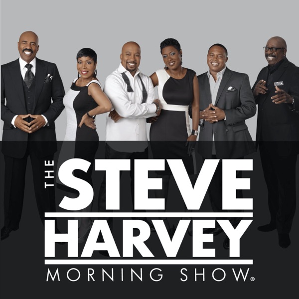 Listen To The Steve Harvey Morning Show Podcast Online At PodParadise.com