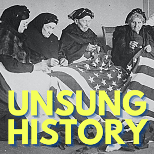 Unsung History podcast