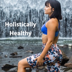 Holistically Healthy