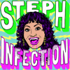 Steph Infection: The Podcast - Steph Tolev