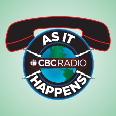 As It Happens from CBC Radio:CBC Radio