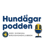 Hundägarpodden - Svenska Brukshundklubben