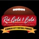 Red Gold & Bold - A KC Football Podcast