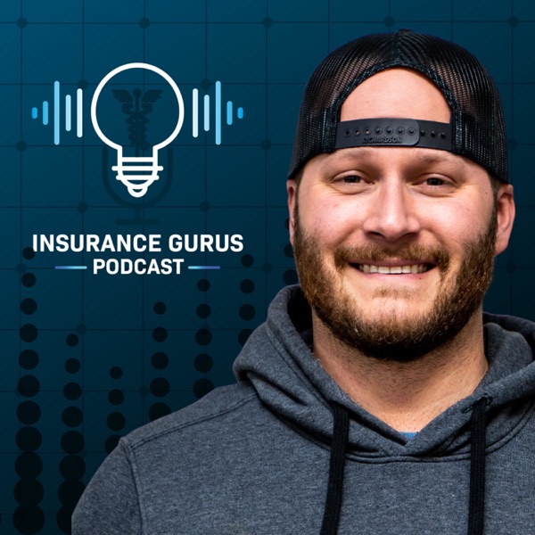 Insurance Gurus Podcast
