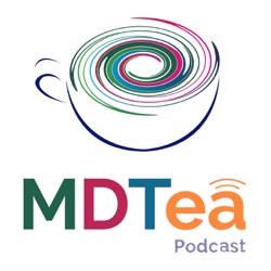 S13 E6 - MDTea'm' Kindness - the process of developing expertise