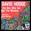 David Hodge: The Boy Who Sat By The Window artwork