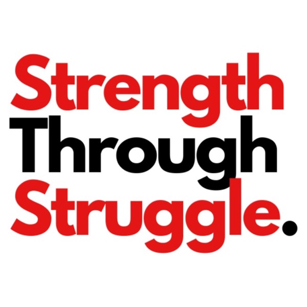 Artwork for Strength Through Struggle