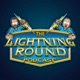 The Lightning Round Podcast