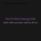 The Tech Interview Guide Podcast