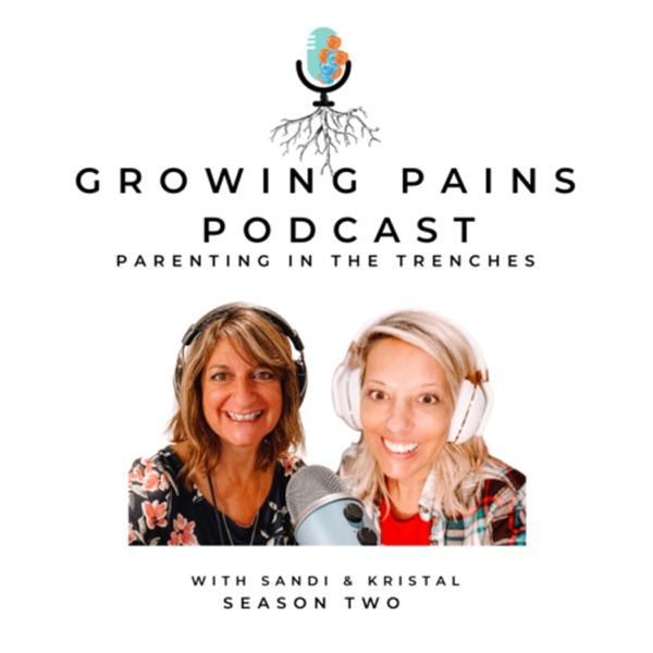 Artwork for Growing Pains Podcast w/Sandi & Kristal