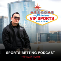 VIP Sports Las Vegas Podcast podcast