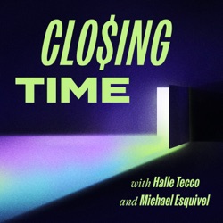 Closing Time Podcast