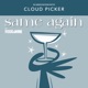 Cloud Picker's Mixies: Same Again by Food&Wine Bonus Episode