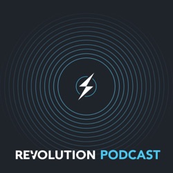 REVOLUTION Podcast