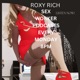 Roxy Rich Sex worker  podcast